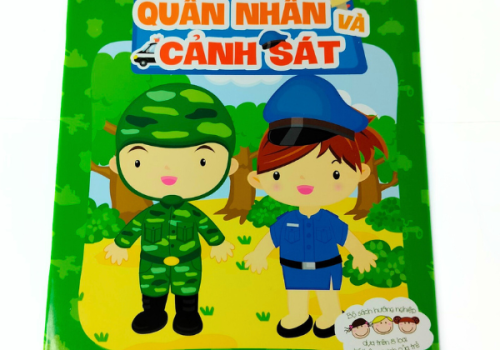 Khi Lớn Lên, Tớ Muốn Trở Thành... - Quân Nhân Và Cảnh Sát