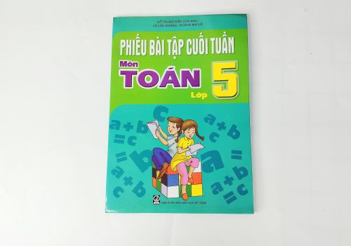 Phiếu Bài Tập Cuối Tuần Môn Toán Lớp 5
