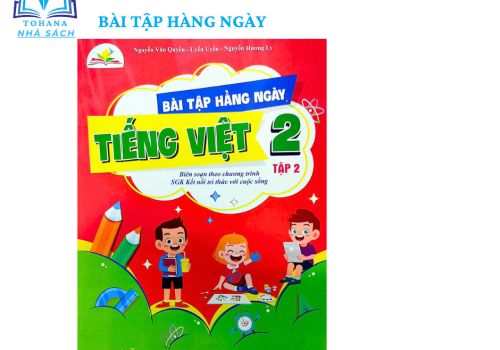 Bài tập hằng ngày TIẾNG VIỆT - L2/2 (Kết nối tri thức)