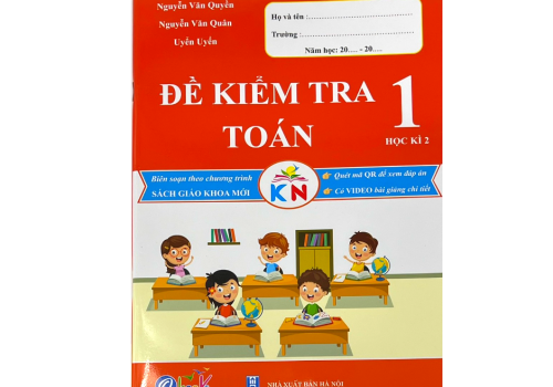 ĐỀ KIỂM TRA TOÁN LỚP 1 - HỌC KÌ 2