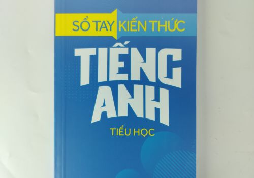 Sổ Tay Kiến Thức Tiếng Anh Tiểu Học