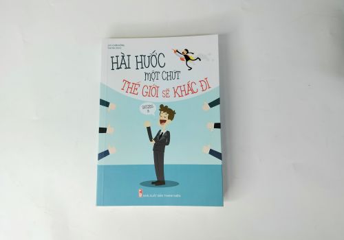 Hài Hước Một Chút Thế Giới Sẽ Khác Đi